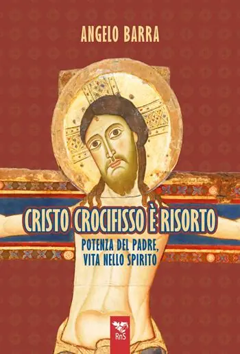 Direttamente Dal Produttore Cristo crocifisso è risorto. Potenza del Padre, vita nello Spirito