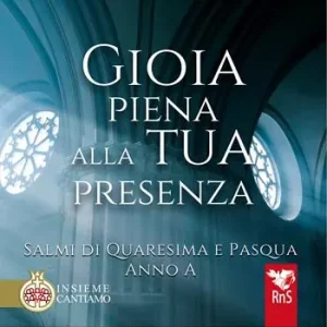 Direttamente Dal Produttore Gioia piena alla tua presenza. Salmi di Quaresima e Pasqua. Anno A. Con CD-Audio