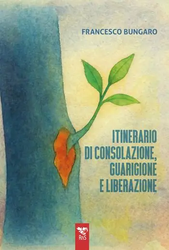 Prezzo Conveniente Itinerario di consolazione, guarigione e liberazione