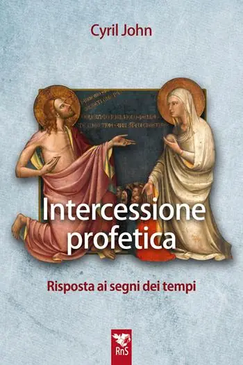 Intercessione profetica. Risposta ai segni dei tempi Pagamento Sicuro