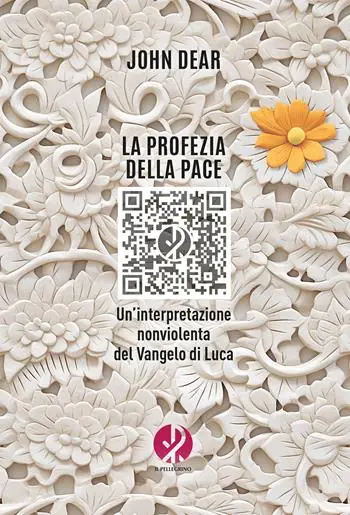 Compra Online La profezia della pace. Un’interpretazione nonviolenta del Vangelo di Luca