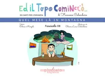 Vendita Finale Ed il topo cominciò.... Vol. 8 Quel mese là in montagna