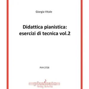 Didattica pianistica esercizi di tecnica. Vol. 2 Offerta Speciale