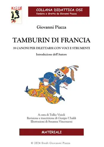Bestseller Tamburin di Francia. 39 canoni per dilettarsi con voci e strumenti