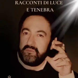 Racconti di luce e tenebra Solo Oggi