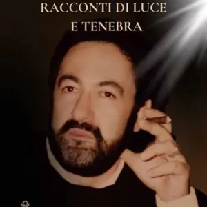 Racconti di luce e tenebra Promozione Esclusiva