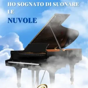 Ho sognato di suonare le nuvole Super Prezzo