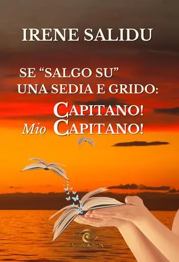 Offerta Se «salgo su» una sedia. ...e grido «Capitano! Mio Capitano»