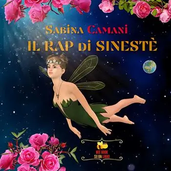 Il rap di Sinestè. Ediz. illustrata Compra Online