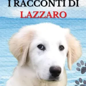 Compra Oggi Stesso I racconti di Lazzaro