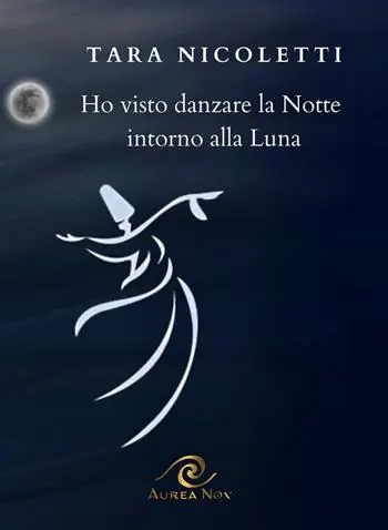 Ho visto danzare la notte intorno alla luna Must-Have