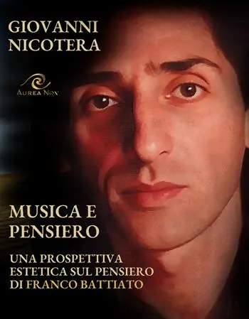 Musica e pensiero. Una prospettiva estetica sul pensiero di Franco Battiato Solo Oggi