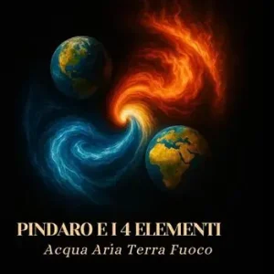 Economico Pindaro e i 4 elementi. Aria terra acqua fuoco