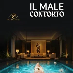 Il Male Contorto Acquista Ora