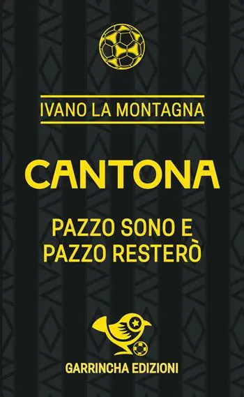 Direttamente Dal Produttore Cantona. Pazzo sono e pazzo resterò