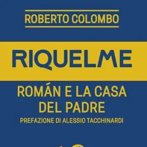 Bestseller Riquelme. Román e la casa del Padre