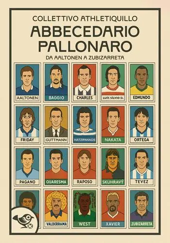 Reso Gratuito Abbecedario pallonaro. Vol. 1 Da Aaltonen a Zubizzareta