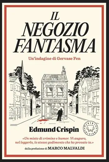 Il negozio fantasma. Le indagini di Gervase Fen Quantità Limitata