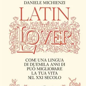 Latin lover. Il latino come non l’avete mai visto Direttamente Dal Produttore