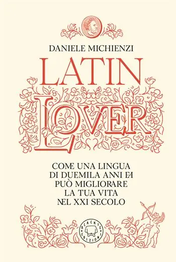 Latin lover. Il latino come non l’avete mai visto Direttamente Dal Produttore