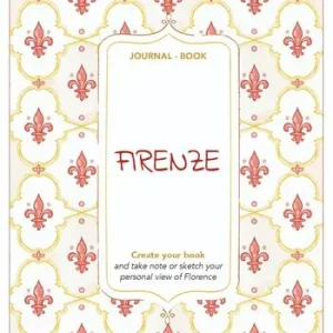 Firenze. Journal book. Create your book Consegna Rapida