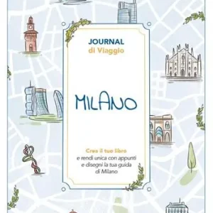 Prezzo Scontato Milano. Journal di viaggio. Crea il tuo libro