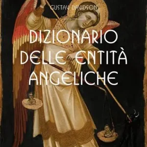 Dizionario delle entità angeliche Soddisfatti O Rimborsati