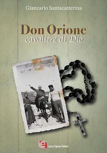 Don Orione. Cavaliere di Dio Prezzo Basso