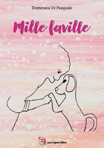 Mille faville. Ediz. a caratteri grandi Pagamento Sicuro