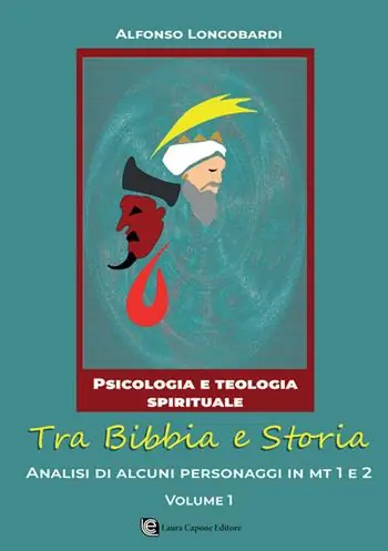 Tra Bibbia e storia. Analisi di alcuni personaggi in MT 1 e 2 Ultimissimo Modello