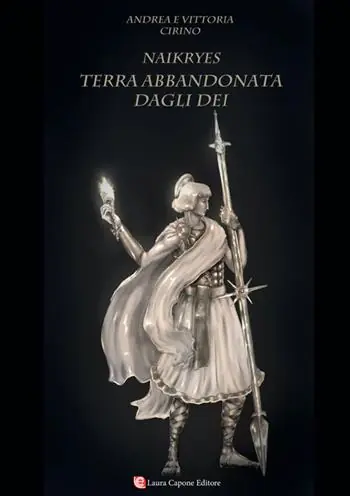 Terra abbandonata dagli dei. Naikryes Saldi