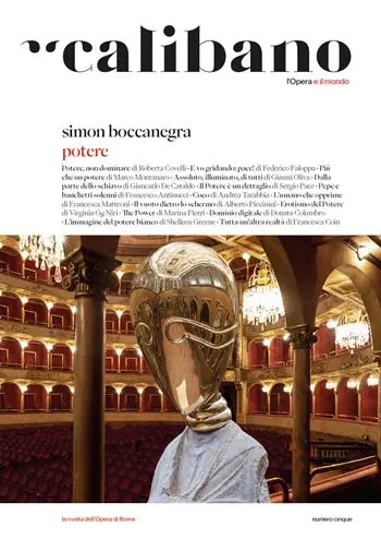 Affare Calibano. L‘Opera e il mondo. Vol. 5 Simon Boccanegra. Potere