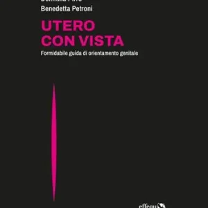Utero con vista. Formidabile guida di orientamento genitale Consegna Rapida