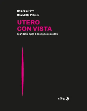 Utero con vista. Formidabile guida di orientamento genitale Consegna Rapida