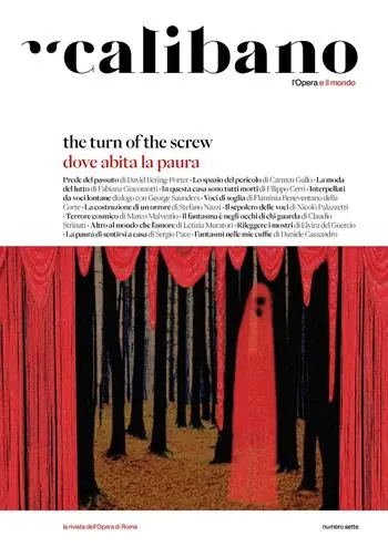 Calibano. L‘Opera e il mondo (2025). Ediz. a colori. Vol. 7 Dove abita la paura. The turn of the screw Prezzo Conveniente