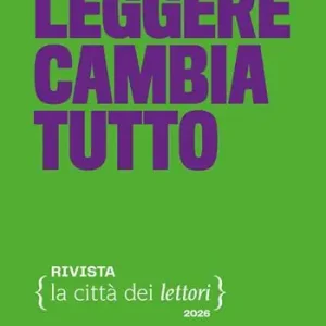 Leggere cambia tutto 2026 Soddisfatti O Rimborsati