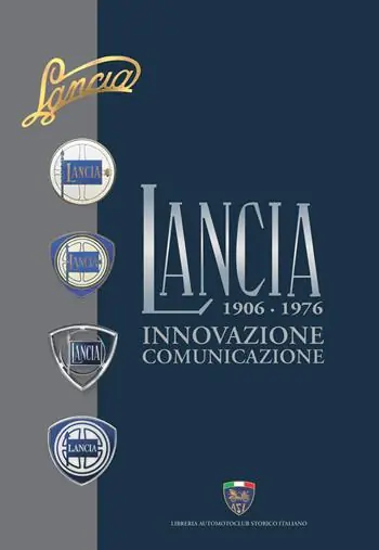 Lancia. Innovazione, comunicazione. 1906-1976 Prezzo Di Fabbrica