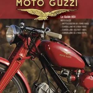 Moto Guzzi «Guzzino». Ediz. illustrata Prezzo Scontato