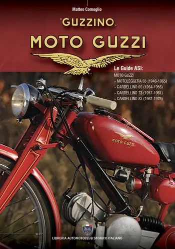 Moto Guzzi «Guzzino». Ediz. illustrata Prezzo Scontato
