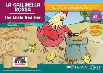 La gallinella rossa. Storia kamishibai. Ediz. italiana e inglese. Con QR code per traduzioni (FR/DE/ES) e materiali didattici stampabili. Con burattini da ritagliare. Con flashcards Nuovo Arrivo
