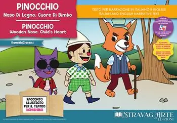 Pinocchio, naso di legno cuore di bimbo. Storia kamishibai. Ediz. italiana e inglese. Con Burattini da ritagliare. Con Flashcards. Con QR Code Solo Oggi