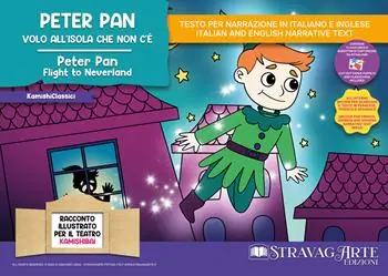 Peter Pan, volo all‘Isola che non c‘è. Storia kamishibai. Con Flashcards. Con QR Code. Con burattini da ritagliare Scelto Dai Clienti