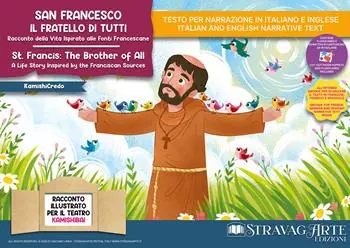 Subito Disponibile San Francesco, il fratello di tutti. Racconto della vita ispirato alle fonti francescane. Storia kamishibai. Ediz. italiana e inglese. Con burattini. Con flashcards. Con materiali educativi stampabili