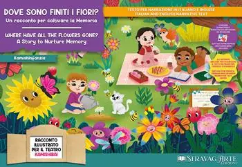 Prezzo Conveniente Dove sono finiti i fiori? Un racconto per coltivare la memoria. Storia kamishibai. Ediz. italiana e inglese. Con burattini da ritagliare. Con flashcards. Con materiali educativi stampabili