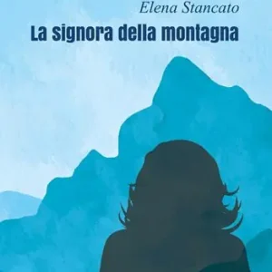 Offerta Limitata La signora della montagna