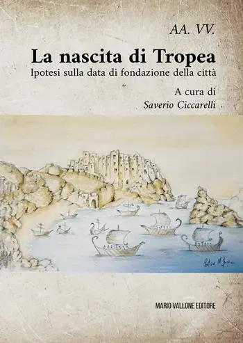 Affare La nascita di Tropea. Ipotesi sulla data di fondazione della città