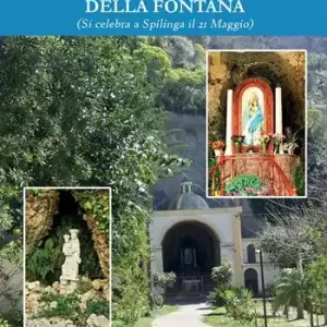 Il culto alla Madonna della Fontana. (Si celebra a Spilinga il 21 maggio) Direttamente Dal Produttore