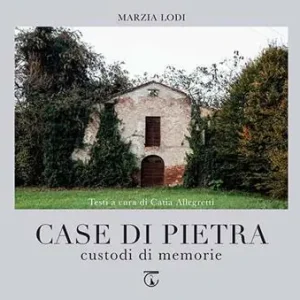 Compra Adesso Case di pietra. Custodi di memorie