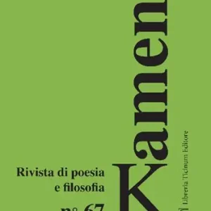 Prezzo Conveniente Kamen‘. Rivista di poesia e filosofia. Vol. 67