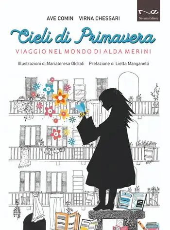 Promozione Esclusiva Cieli di primavera. Viaggio nel mondo di Alda Merini
